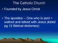 The Catholic Church PowerPoint PPT Presentation