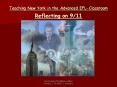Teaching New York in the Advanced EFLClassroom Reflecting on 911 PowerPoint PPT Presentation