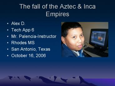 The fall of the Aztec