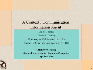 A Context Communication Information Agent