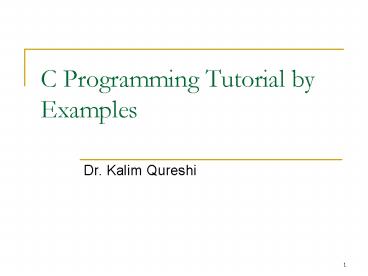 C Programming Tutorial by Examples