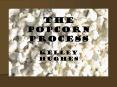 The Popcorn Process PowerPoint PPT Presentation