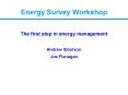 The first step in energy management PowerPoint PPT Presentation
