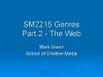SM2215 Genres Part 2 The Web PowerPoint PPT Presentation