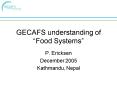 GECAFS understanding of Food Systems PowerPoint PPT Presentation