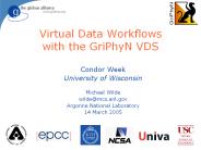 Virtual%20Data%20Workflows%20with%20the%20GriPhyN%20VDS