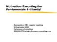 Motivation: Executing the Fundamentals Brilliantly! PowerPoint PPT Presentation