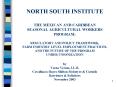 NORTH SOUTH INSTITUTE THE MEXICAN AND CARIBBEAN SEASONAL AGRICULTURAL WORKERS PROGRAM: REGULATORY AN PowerPoint PPT Presentation