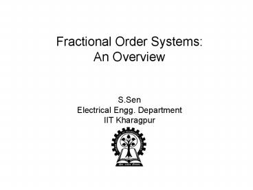 Fractional Order Systems: An Overview