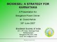 BIODIESEL: A STRATEGY FOR KARNATAKA PowerPoint PPT Presentation