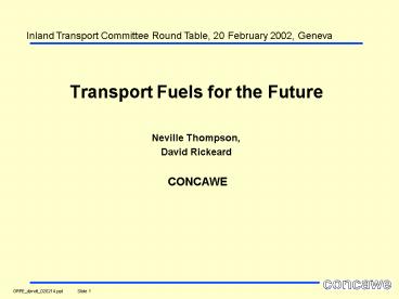Transport Fuels for the Future