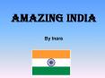 Amazing INDIA PowerPoint PPT Presentation