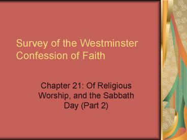 Survey of the Westminster Confession of Faith