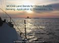 MODIS Land Bands for Ocean Remote Sensing: Application to Chesapeake Bay PowerPoint PPT Presentation