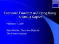 Economic Freedom and Hong Kong: A Status Report PowerPoint PPT Presentation