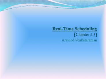 RealTime Scheduling Chapter 5.5