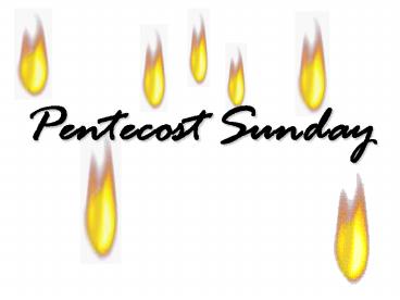 Pentecost Sunday