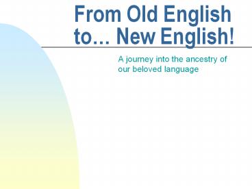 From Old English to