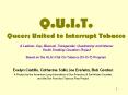 Q.U.I.T. Queers United to Interrupt Tobacco A Lesbian, Gay, Bisexual, Transgender, Questioning and I PowerPoint PPT Presentation