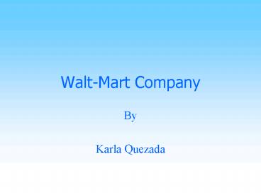 WaltMart Company