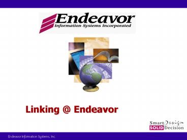 Linking Endeavor