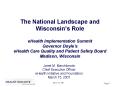 The National Landscape and Wisconsins Role eHealth Implementation Summit Governor Doyles eHealth Car PowerPoint PPT Presentation
