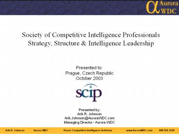 Society of Competitive Intelligence Professionals Strategy, Structure