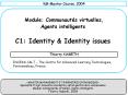 Module: Communauts virtuelles, Agents intelligents C1: Identity PowerPoint PPT Presentation