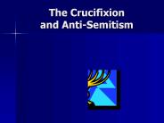 The Crucifixion and AntiSemitism