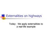 Externalities on highways