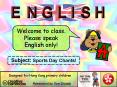 Welcome to class. Please speak English only PowerPoint PPT Presentation