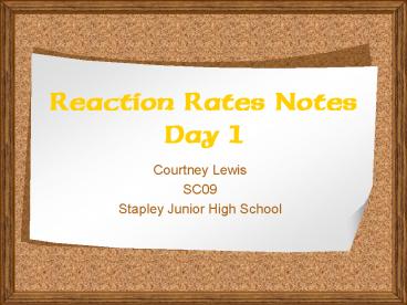 Reaction Rates Notes Day 1