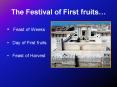 The Festival of First fruits PowerPoint PPT Presentation