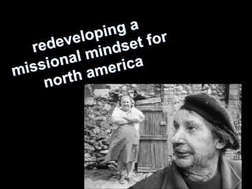 redeveloping a missional mindset for north america