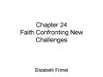 Chapter 24 Faith Confronting New Challenges PowerPoint PPT Presentation