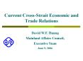 Current CrossStrait Economic and Trade Relations PowerPoint PPT Presentation