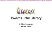 Towards Total Literacy
