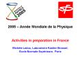 2005 Anne Mondiale de la Physique PowerPoint PPT Presentation