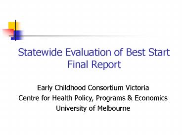 Statewide Evaluation of Best Start