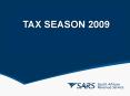 TAX SEASON 2009 PowerPoint PPT Presentation