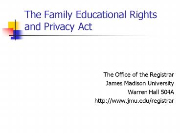 The Family Educational Rights and Privacy Act