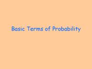 Basic Terms of Probability