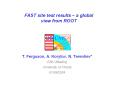 FAST site test results a global view from ROOT PowerPoint PPT Presentation
