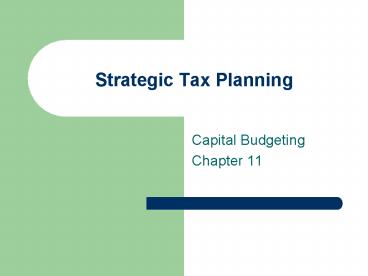 Strategic Tax Planning presentation | free to view