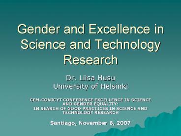 Gender and Excellence in Science and Technology Research