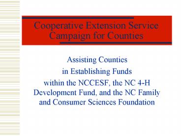 Cooperative Extension Service Campaign for Counties