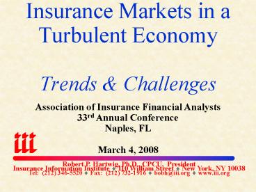 Insurance Markets in a Turbulent Economy Trends