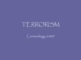 TERRORISM PowerPoint PPT Presentation