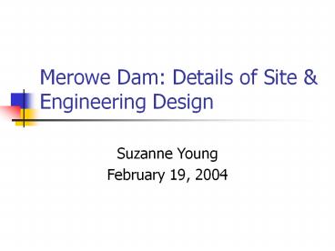 Merowe Dam: Details of Site