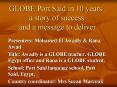 GLOBE Port Said in 10 years , a story of success and a message to deliver PowerPoint PPT Presentation